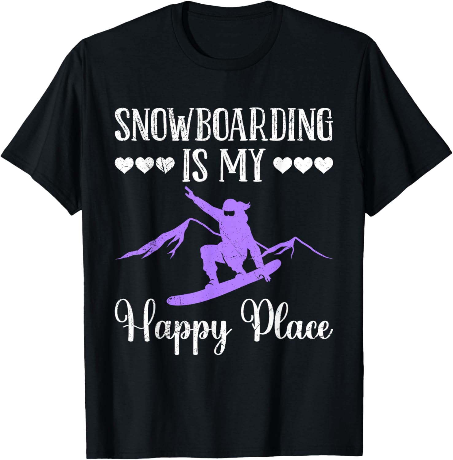 Snowboarder SNOWBOARDING IS MY HAPPY PLACE Girl Apparel | Trending 2025 | Perfect Gift Choice