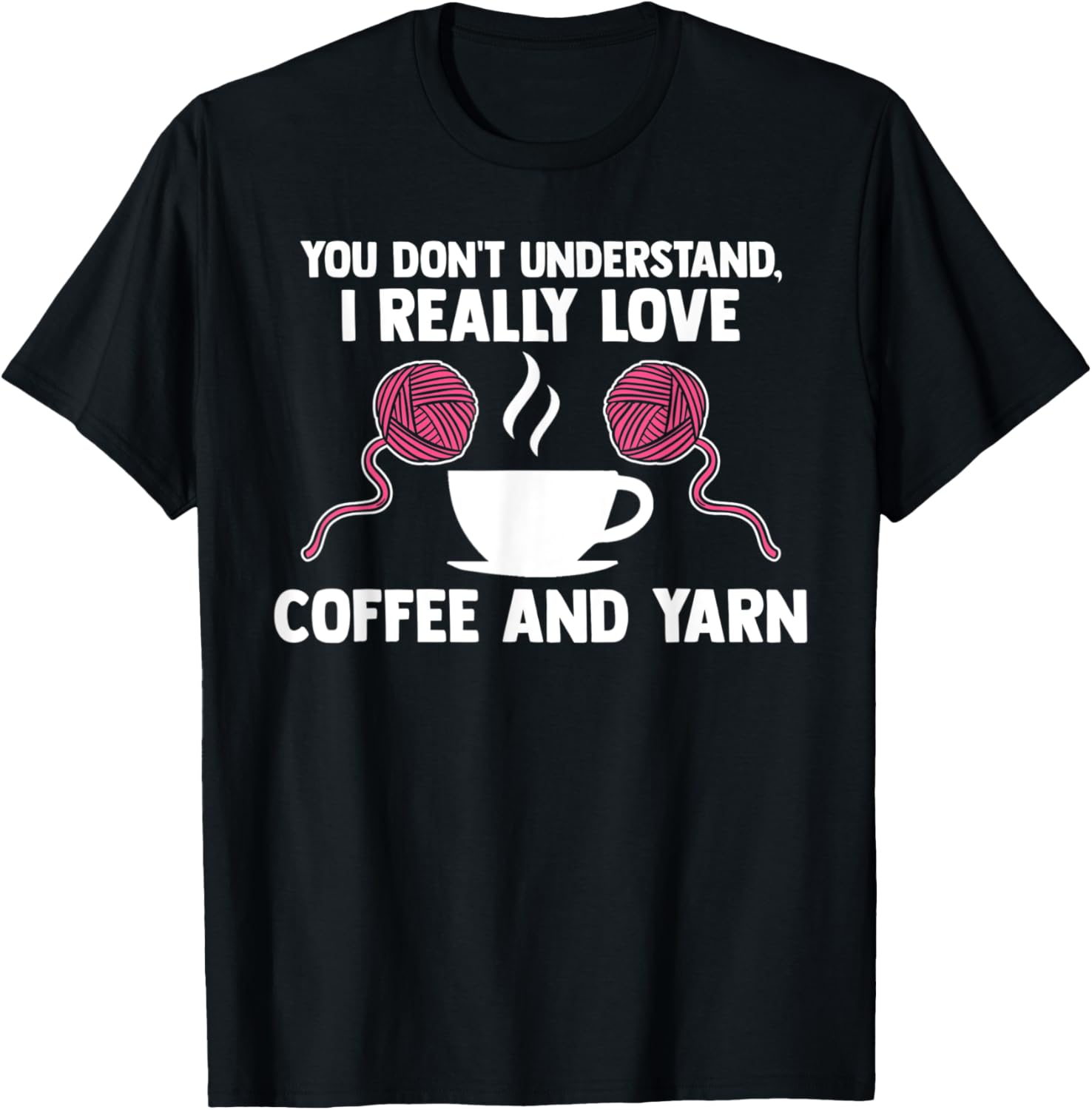 you don't understand, I love coffee and yarn coffee lover Yarn Supply | Viral US Pick | Best Seller Choice