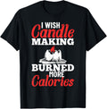 Candlemaker Wax Candle Lover Candle Making Candle Maker Apparel | High Search Volume | Must-Have Style