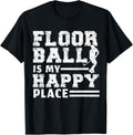 Floorball Is My Lucky Place Apparel | High Search Volume | Top Rated Comfort