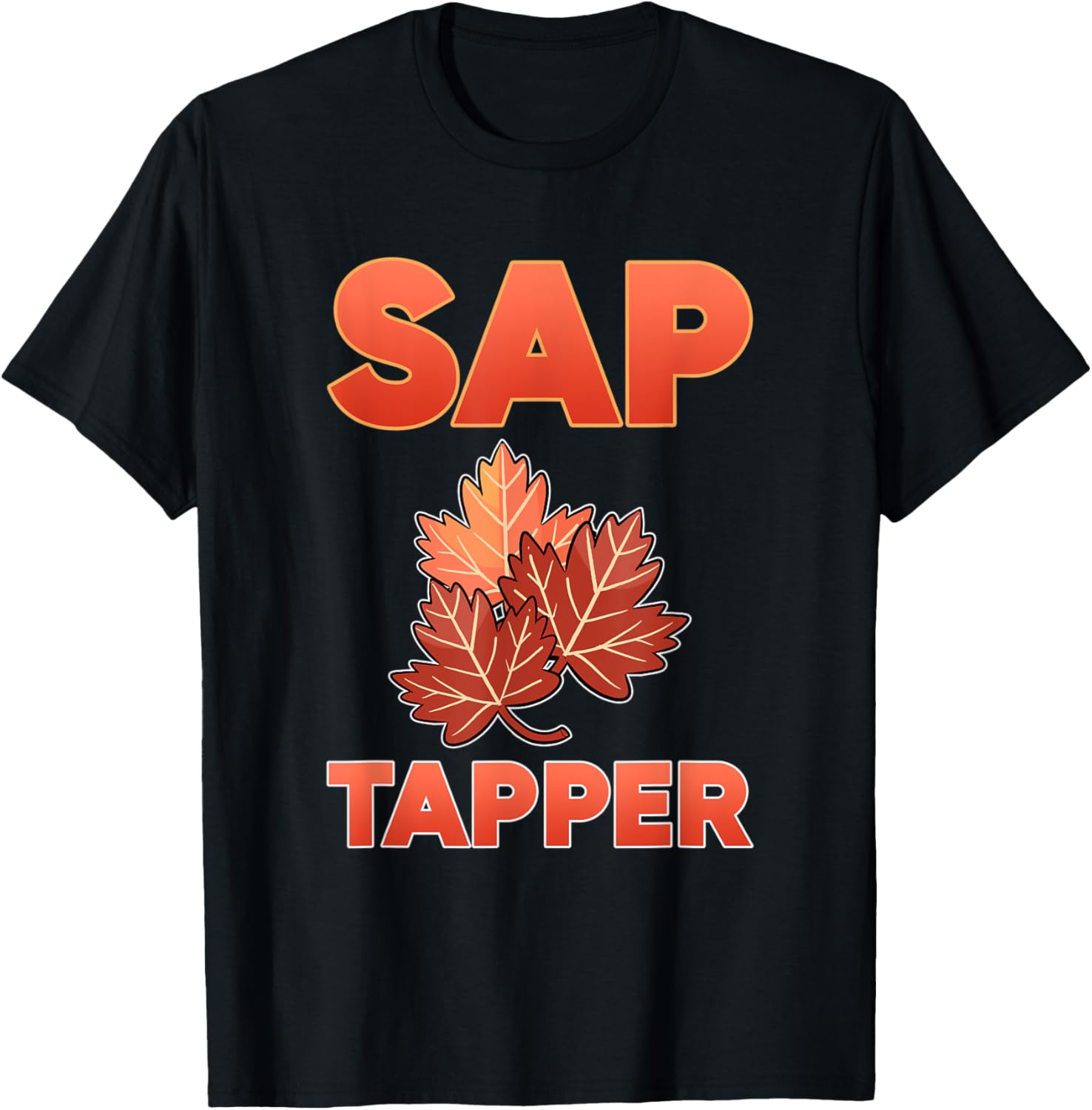 Sap Tapper Quebec Maple Syrup Farmer Sugar Maker Farm Canada Apparel | High Search Volume | Must-Have Style