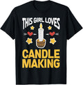 This Girl Loves Candle Making Wax Candle Maker Apparel | Best Seller Pick | Aesthetic Fit