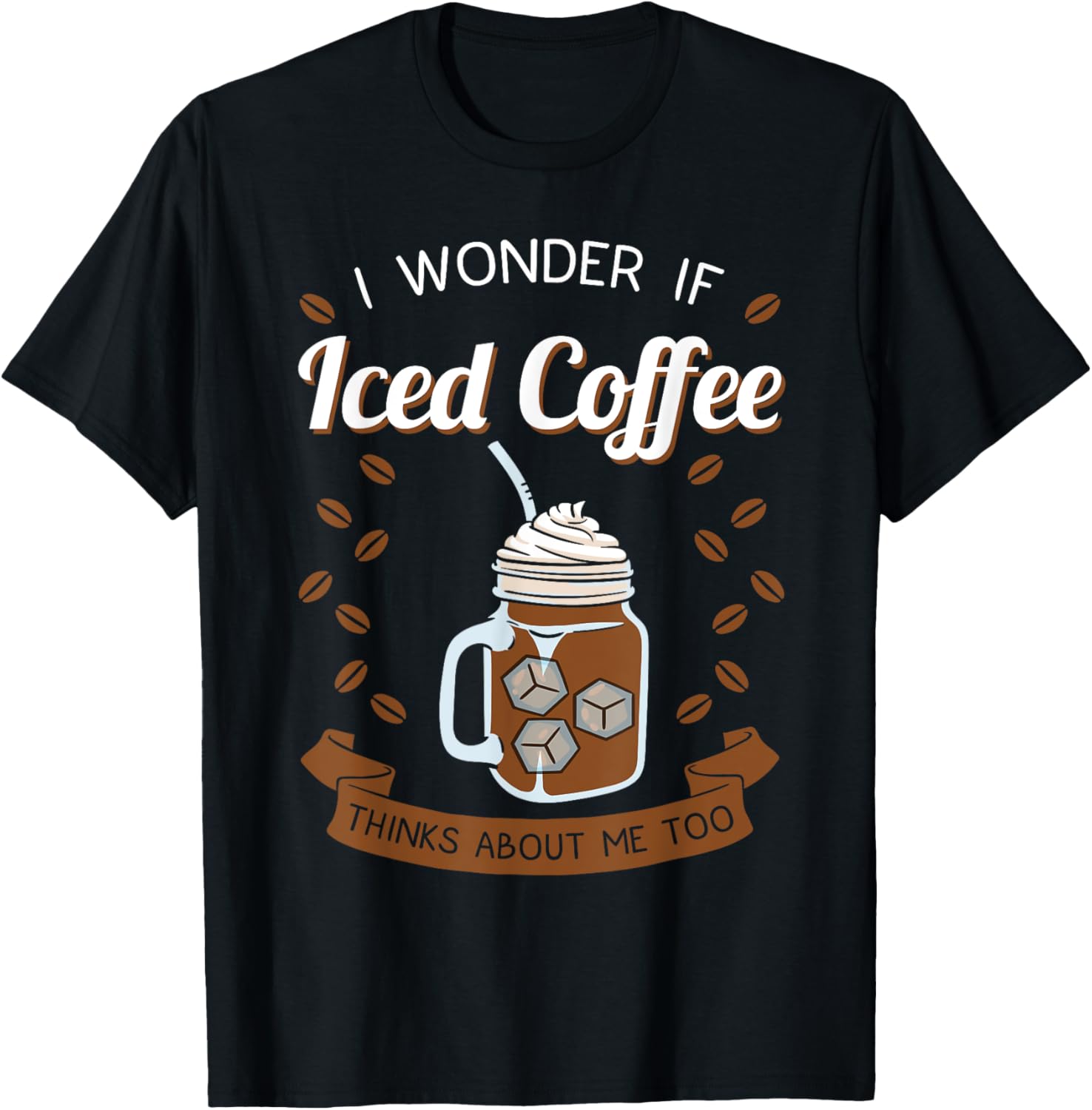 Iced Coffee Cold Brew Latte Caffeine Espresso Coffeeholic Apparel | Best Seller Pick | Comfort Daily Wear