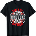 That s My BONUS DAD Out There Baseball Cute Trendy Apparel High Search Demand Best Seller Look