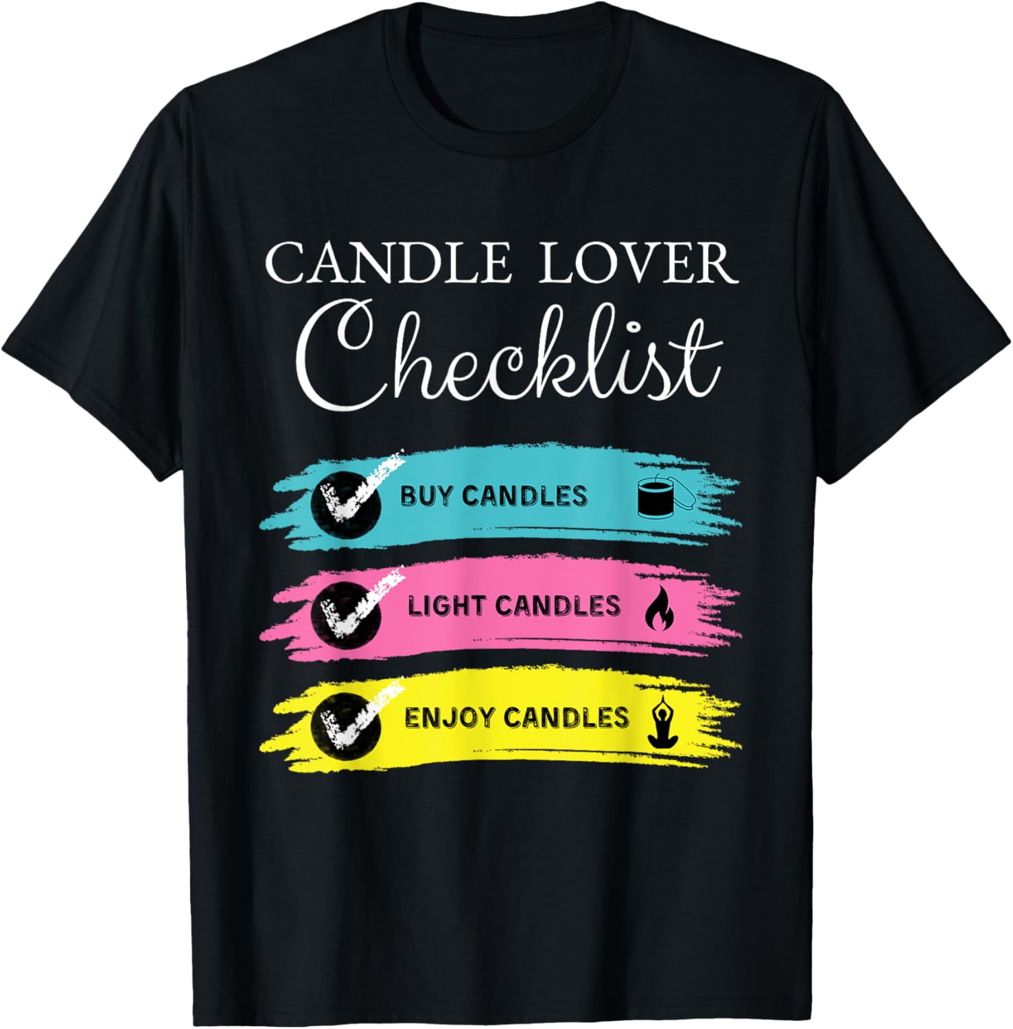 Funny Candle Lover Checklist for Candle Makers Apparel | Trending 2025 | Must-Have Style