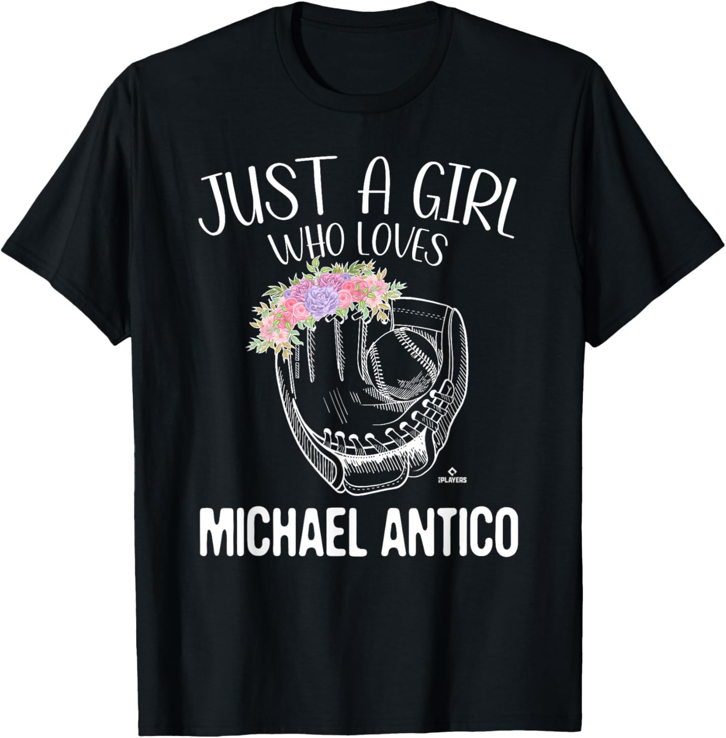 Just A Girl Who Loves Michael Antico Prospect Baseball Fan Apparel | Perfect Gift Idea