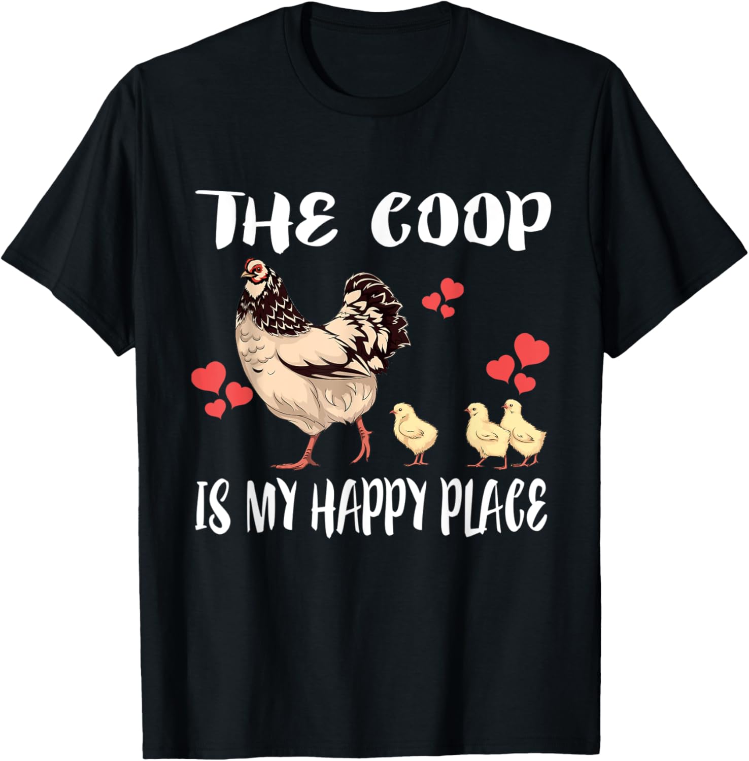 The Coop Is My Happy Place Chickens Chicken Lover Apparel | Google Shopping Optimized | Top Rated Comfort