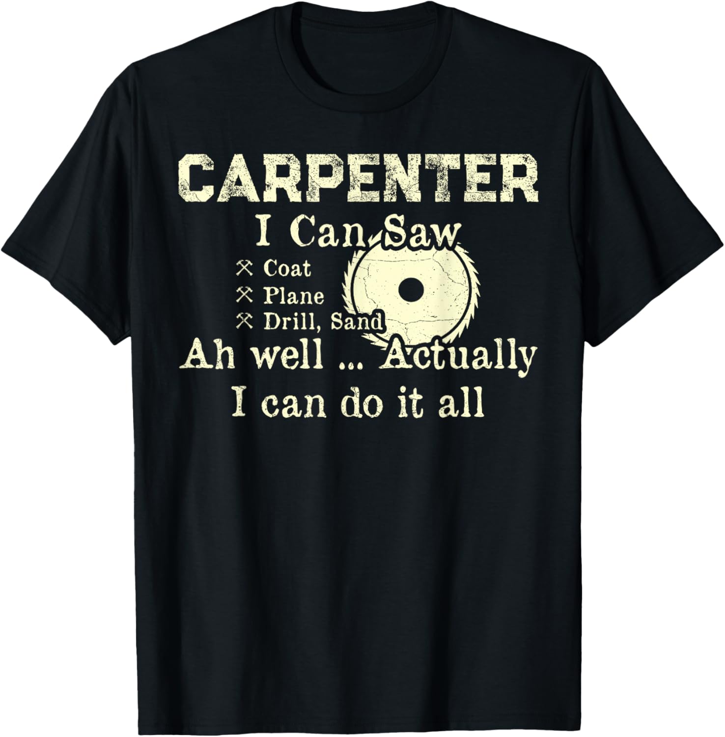 Funny Carpenter Cabinet Maker Chippie Workshop Apparel | Trending 2025 | Comfort Daily Wear