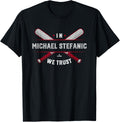 We Trust in Michael Stefanic Los Angeles Baseball MLBPA Apparel | Perfect Gift Idea