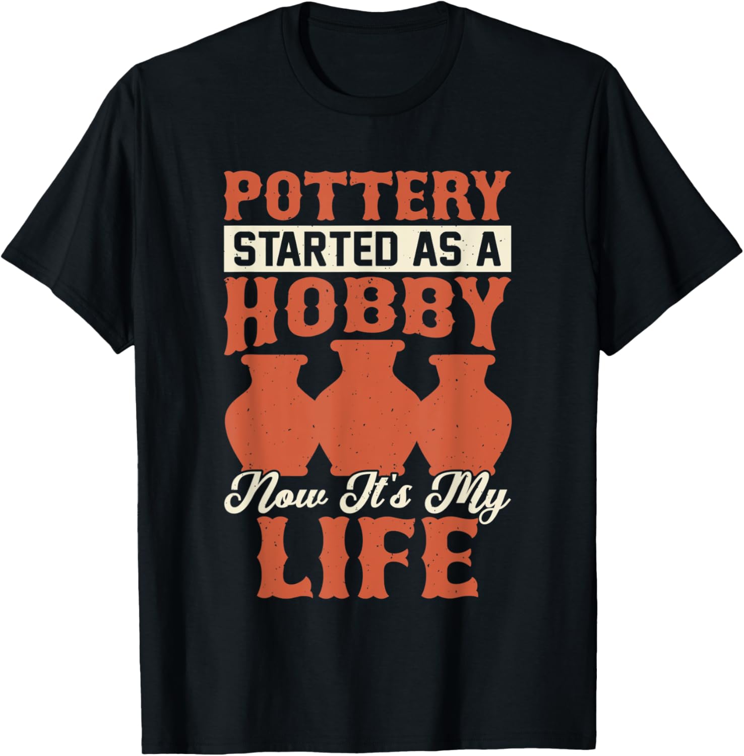 Pottery Funny Ceramic Clay Maker Pottering Apparel | High Search Volume | Aesthetic Fit