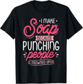 I Make Soap Because - Soap Maker Soap Making Soapmaking Apparel | High Search Volume | Aesthetic Fit