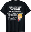 Funny Trump 2020 Really Great Toy Maker Gift Shirt T-Shirt | Best Seller Pick | Perfect Gift Idea