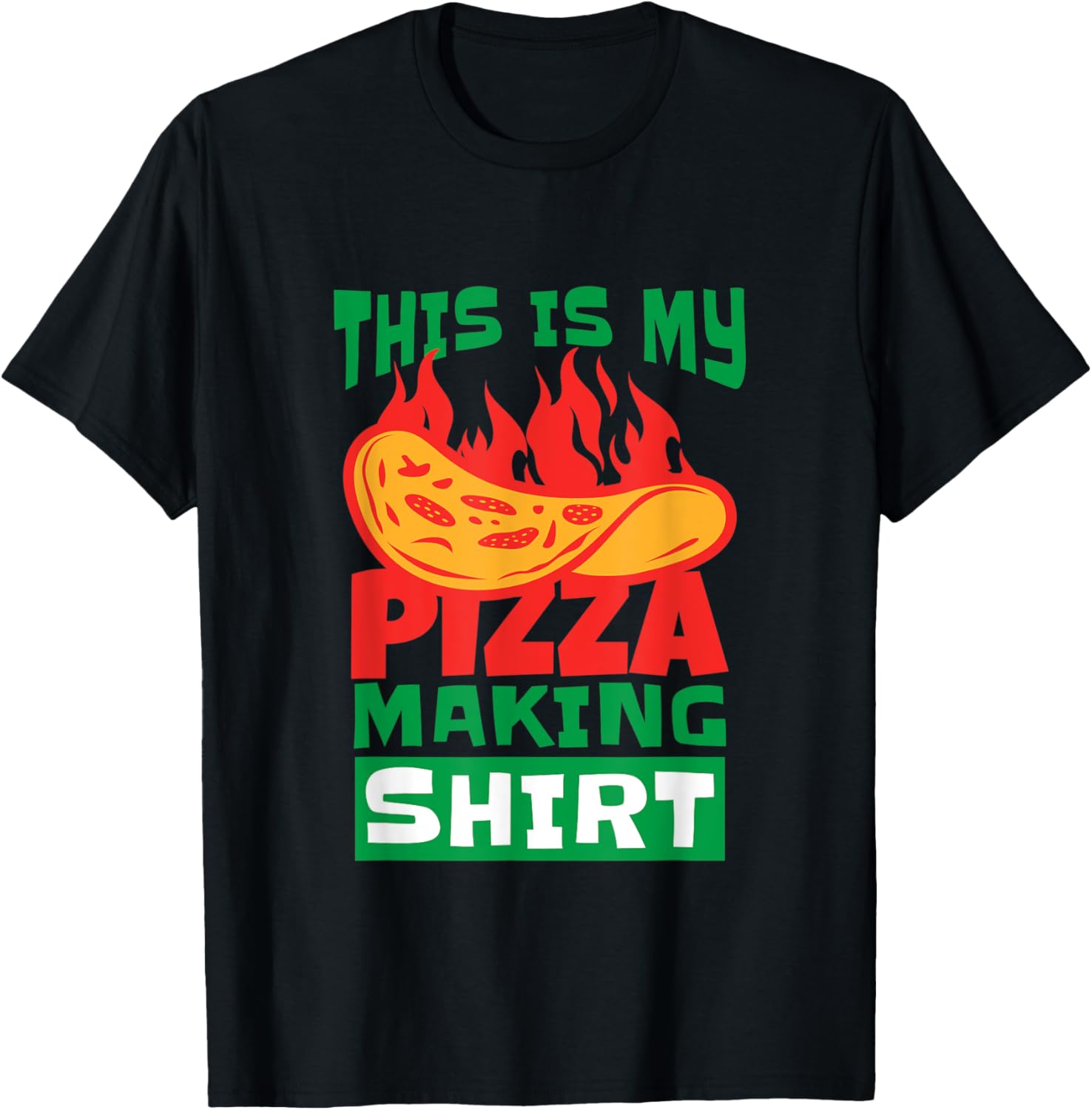 Love Making Pizza, Pizza Night, Pizza Maker Apparel | Premium Quality | Aesthetic Fit