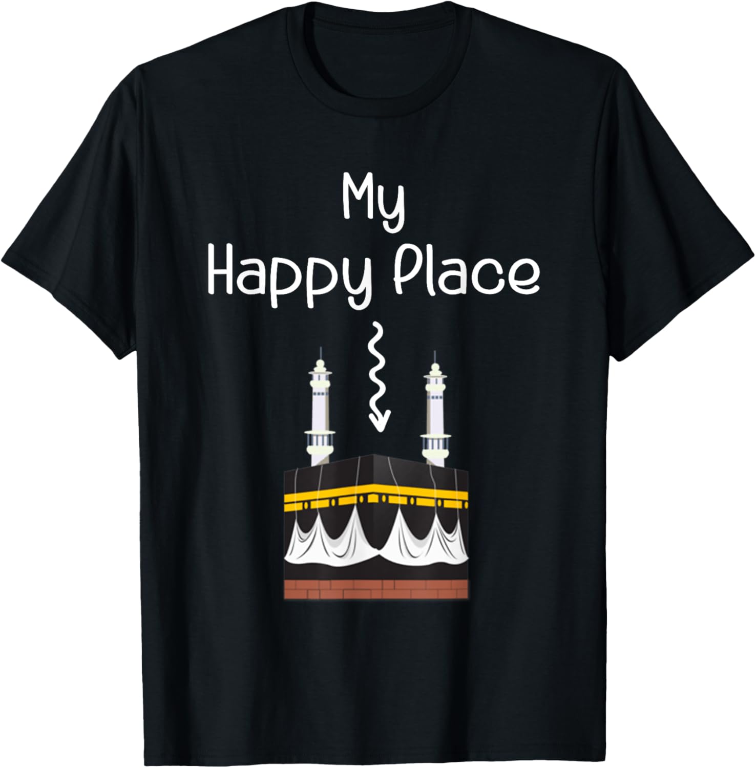 My Happy Place Mecca Kaaba Muslim Islam Mosque Masjid Apparel | Google Shopping Optimized | Daily Wear Essential
