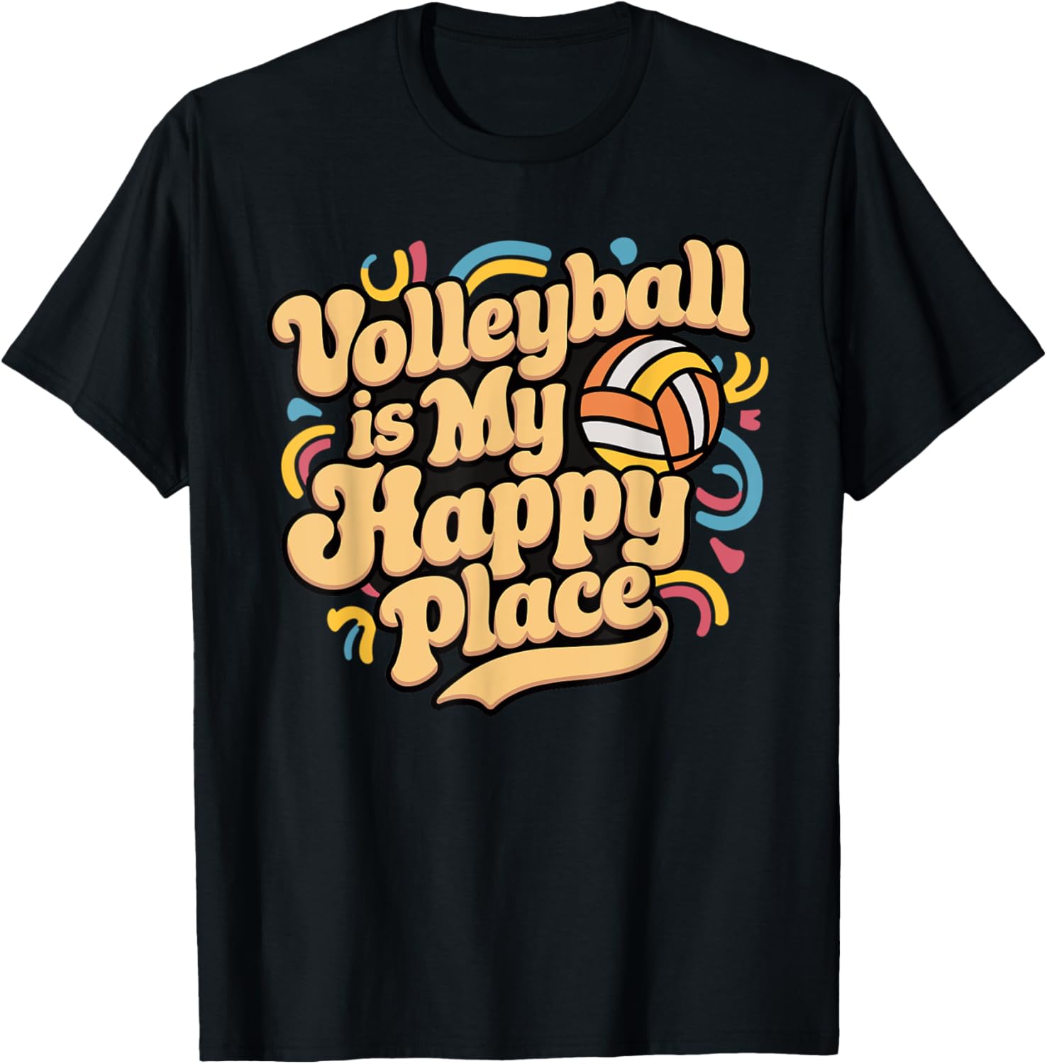 Volleyball Is My Happy Place Groovy Volleyballer Apparel | Trending 2025 | Customer Favorite