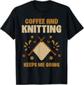 Coffee And Knitting Keeps Me Going Knit Yarn Hobby Knitter Yarn Supply | Trending 2025 | High CTR Title