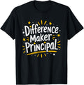 Difference Maker Principal, School Assistant Principal Apparel | Premium Quality | Perfect Gift Idea