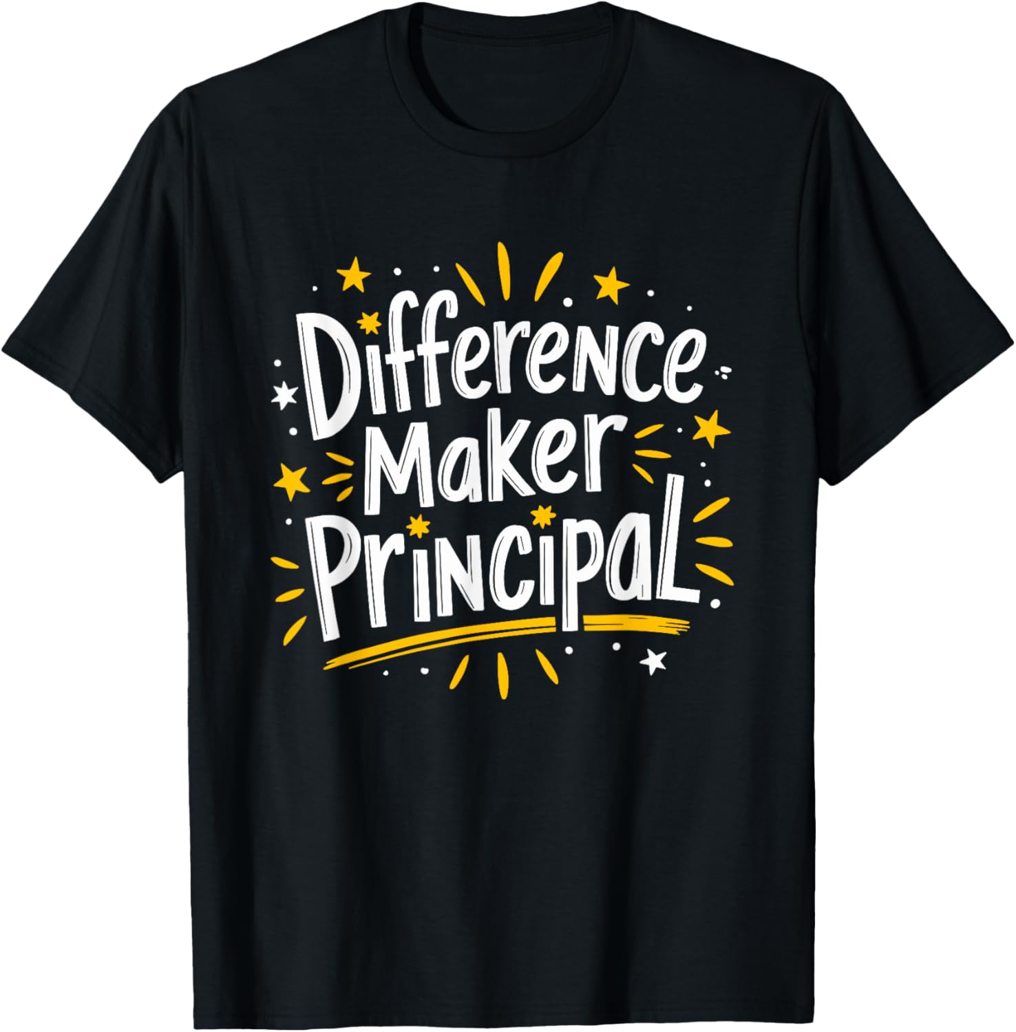 Difference Maker Principal, School Assistant Principal Apparel | Premium Quality | Perfect Gift Idea
