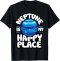 Neptune is My Happy Place Apparel | Google Shopping Optimized | Perfect Gift Choice