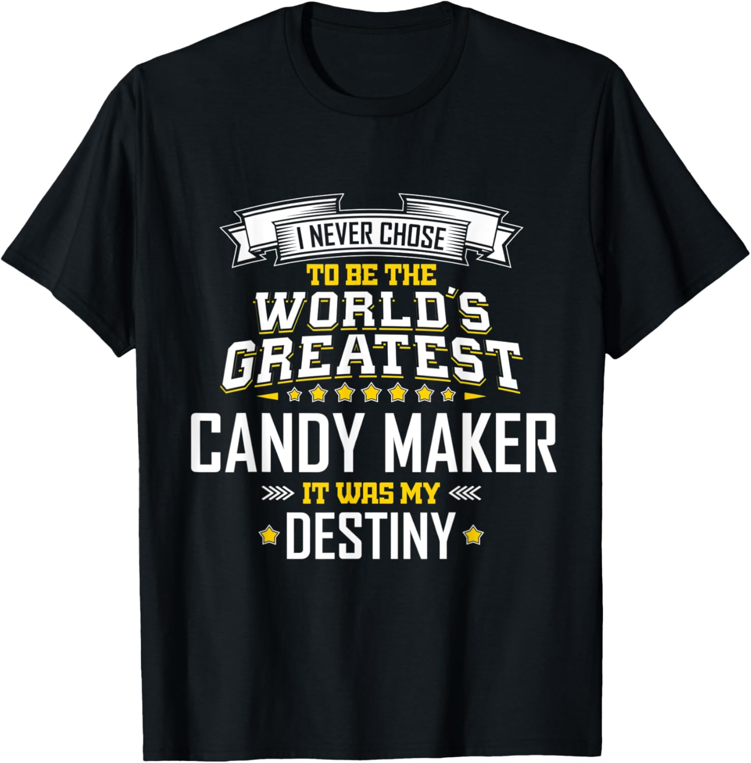 Candy Maker Idea World's Greatest Candy Maker Apparel | High Search Volume | Perfect Gift Idea