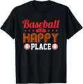 Funny baseball shirt Baseball is my happy place T-Shirt | High Search Volume | Top Rated Comfort