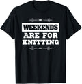 Weekends Are For Knitting Yarn Crafts Hobbyists Yarn Supply | Viral US Pick | Customer Favorite