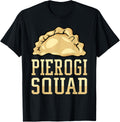 Pierogi Squad Polish Food Poland Pride Gifts Maker Funny Apparel | Trending 2025 | Perfect Gift Idea