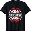 That s My NEPHEW Out There T Ball Tee Ball Cute Trendy T Shirt High Search Demand Gift Ready