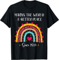 90th Birthday Making The World A Better Place 1934 Rainbow Apparel | Premium Quality | Daily Wear Essential