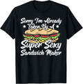Funny Sandwich Making - Hoagie Bread Sammich Sandwich Maker Apparel | High Search Volume | Must-Have Style
