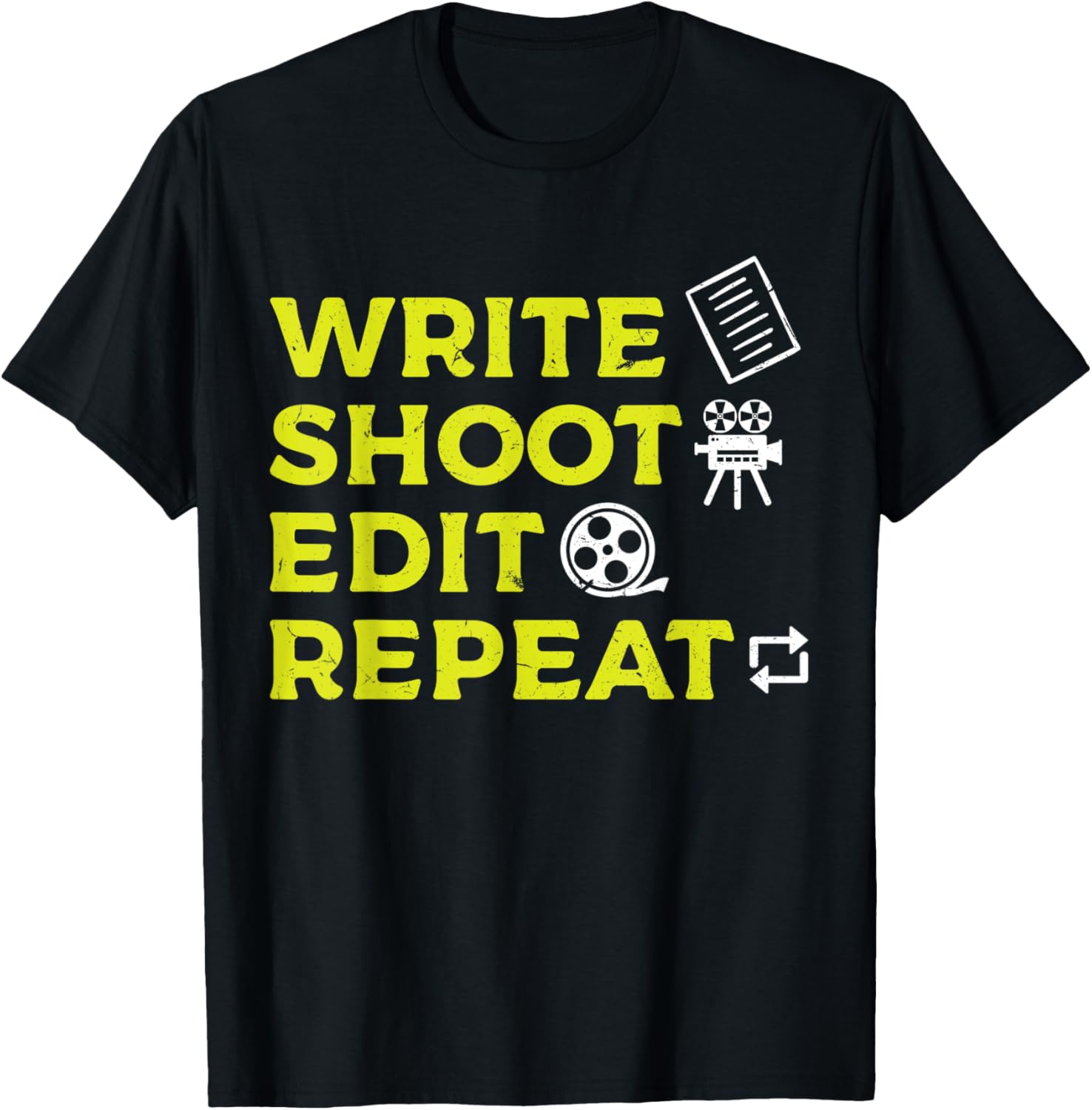 Write Shoot Edit Repeat - Filmmaker Apparel | Best Seller Pick | Comfort Daily Wear