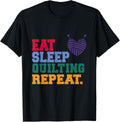 Eat Sleep Quilting Repeat Quilt Maker Apparel | US Viral Style | Must-Have Style