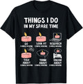 Things I Do In My Spare Time Candle Making Candle Maker Apparel | Trending 2025 | Comfort Daily Wear
