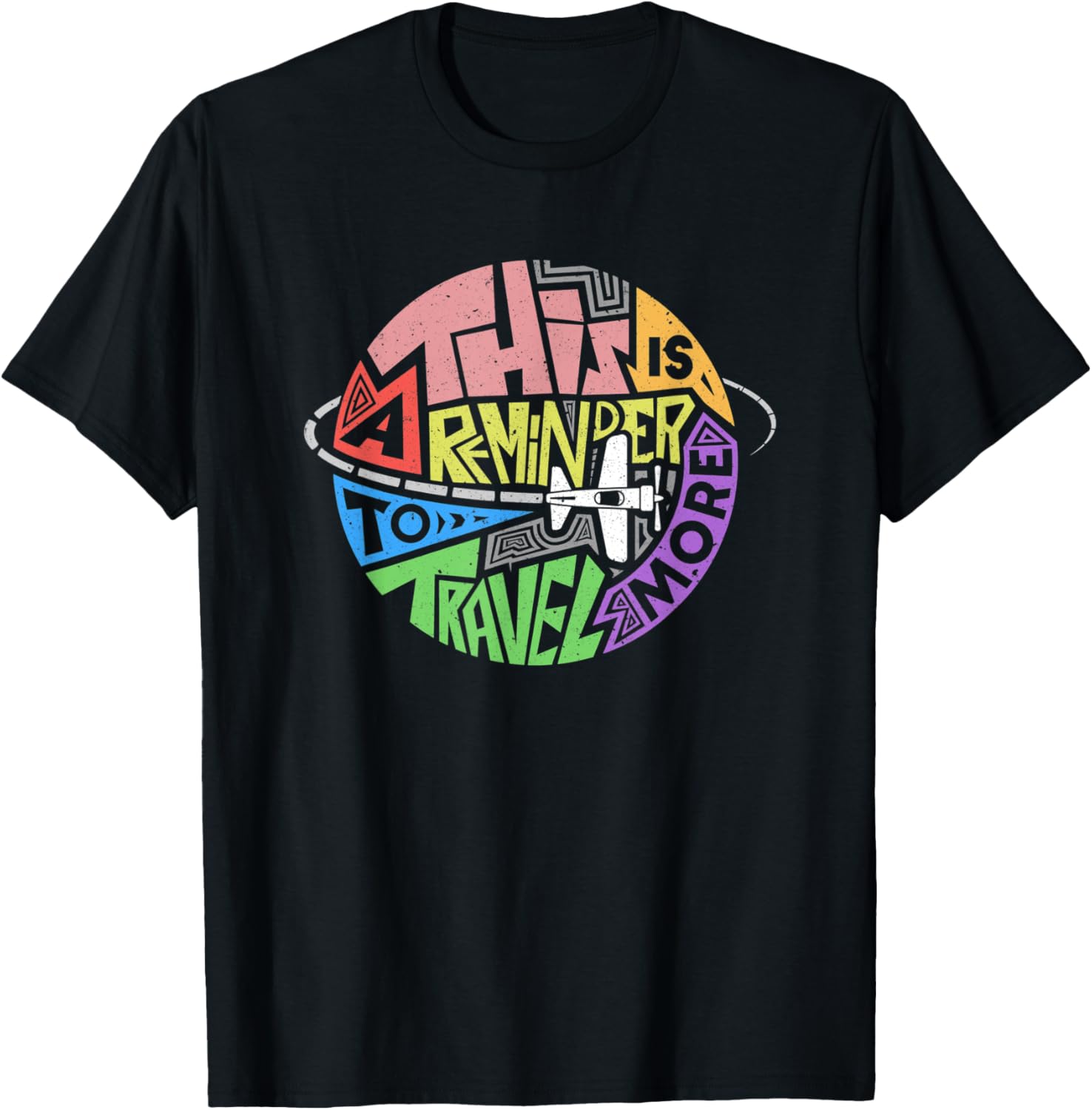 This is a reminder to travel more explore visit new places Apparel | High Search Volume | Perfect Gift Choice