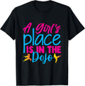 A Girls Place Is In The Dojo Funny Karate Martial Arts Apparel | Premium Quality | Daily Wear Essential