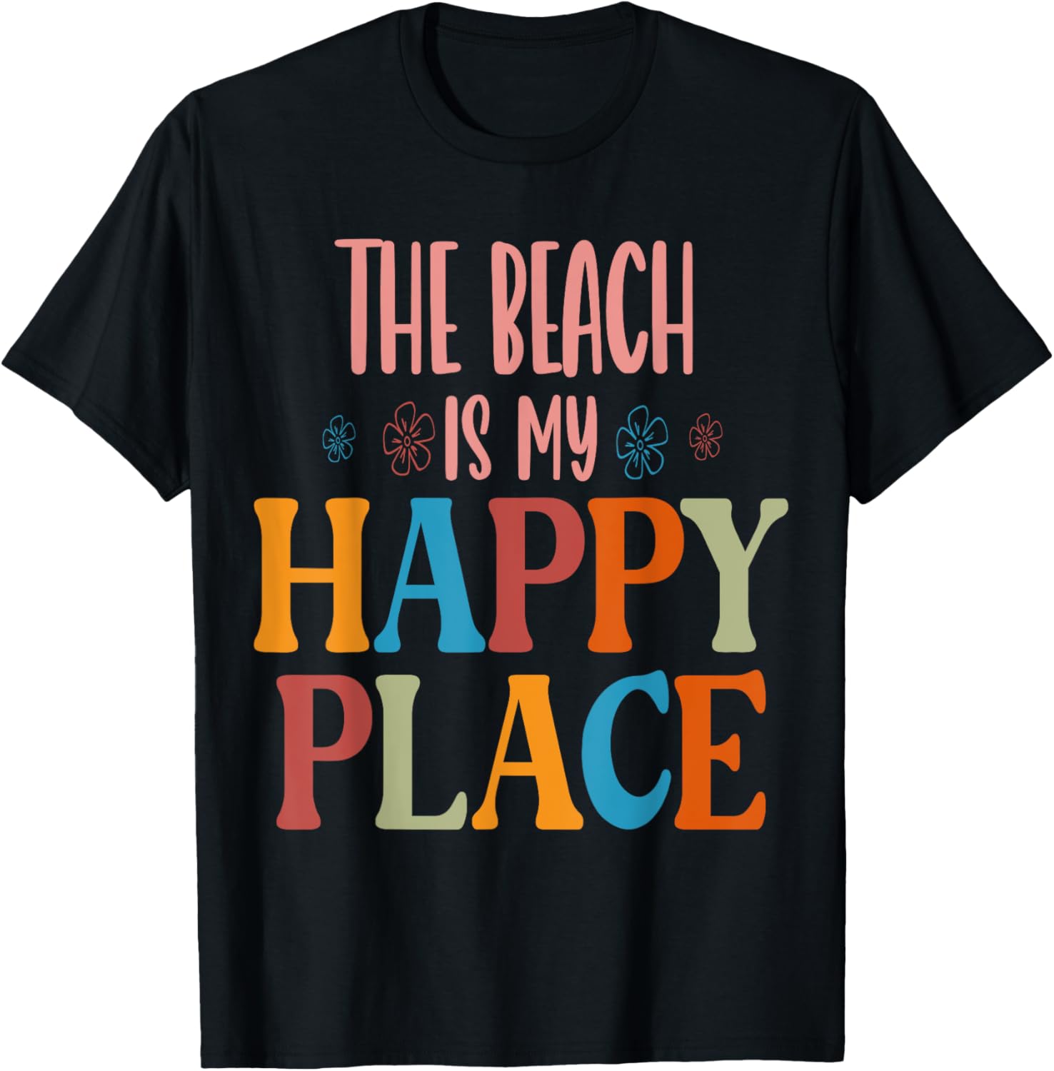 The Beach is My Happy Place Beach T-Shirt for Men Women Kids T-Shirt | High Search Volume | Perfect Gift Choice