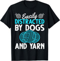 Animal Lover Easily Distracted By Dogs And Yarn Knitting Yarn Supply | Premium Quality | Best Seller Choice
