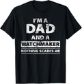 Watchmaker Dad For Watchmaker Apparel | High Search Volume | Must-Have Style