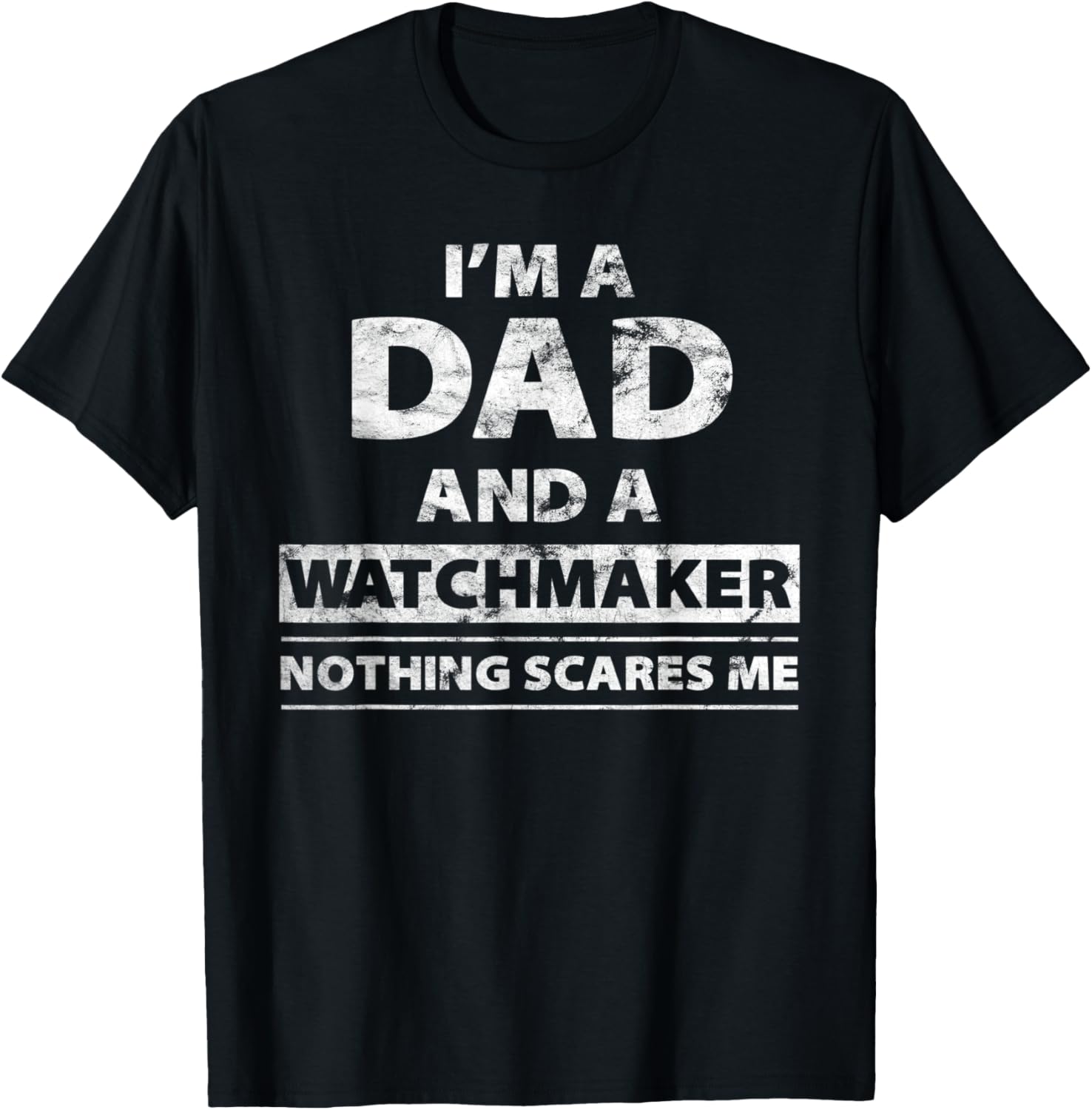Watchmaker Dad For Watchmaker Apparel | High Search Volume | Must-Have Style
