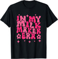 Groovy In My Milk Maker Era Apparel | High Search Volume | Must-Have Style