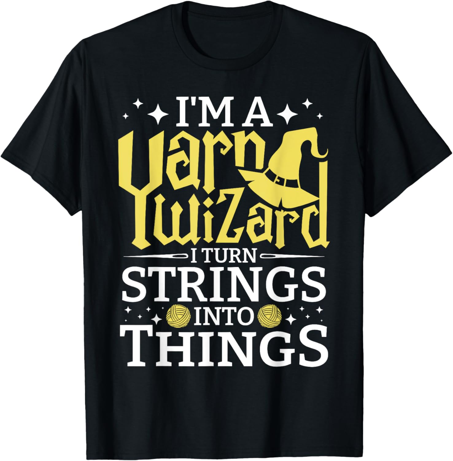 I'm A Yarn Wizard Funny Knitting Crochet Lover Crocheting Yarn Supply | Top Rated | High CTR Title