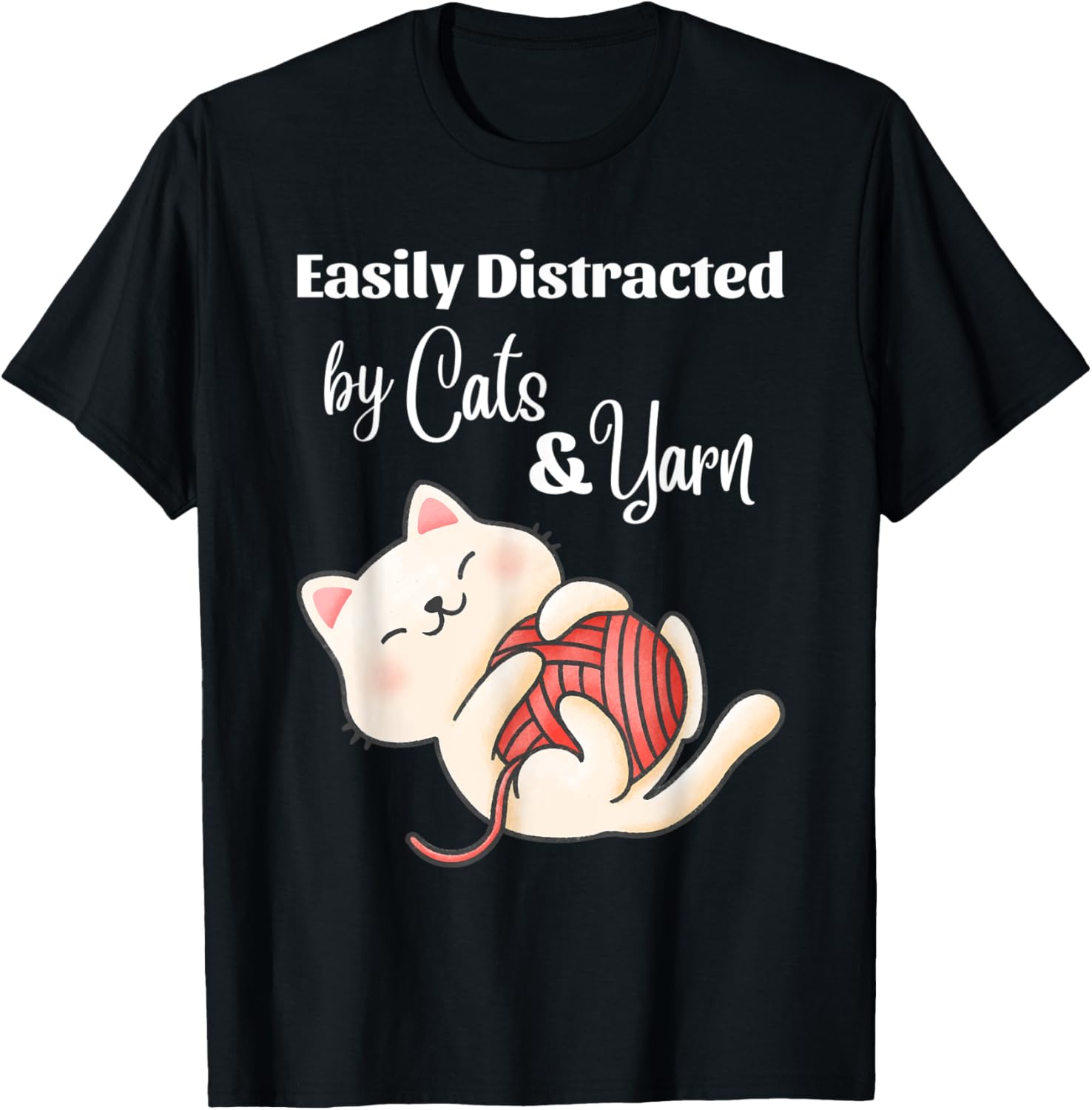 Easily Distracted by Cats and Yarn Funny Crochet Knitting Yarn Supply | Premium Quality | Best Seller Choice