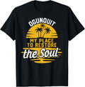My Place To Restore The Soul - Ogunquit Apparel | Premium Quality | Perfect Gift Choice