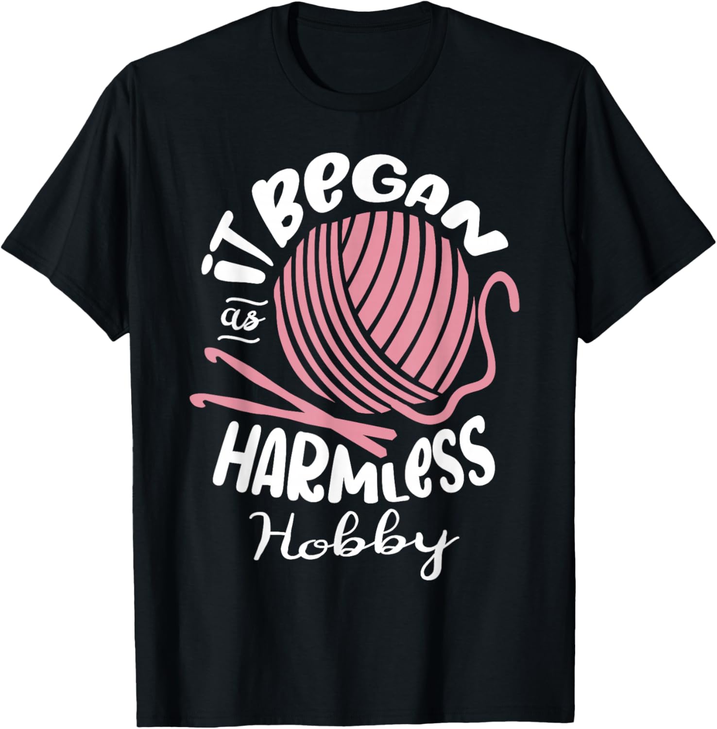 It Began As Harmless Hobby Crochet Crocheting Yarn Collector Yarn Supply | Trending 2025 | High CTR Title