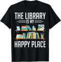 Librarians Bookworms The Library Is My Place Book Readers Apparel | Trending 2025 | Customer Favorite