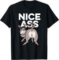 Nice Ass Funny Person or Pun Maker Apparel | Premium Quality | Perfect Gift Idea