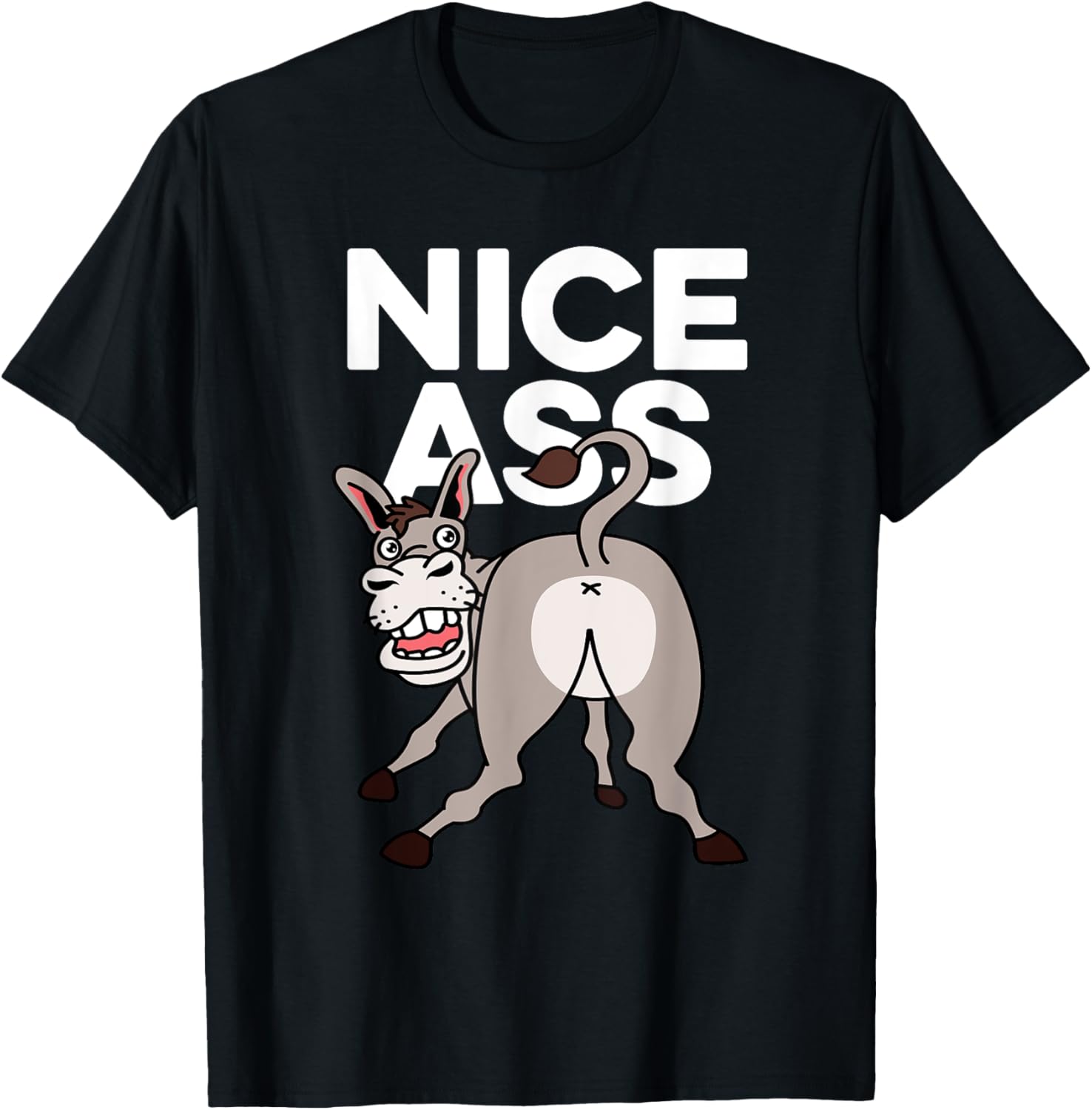 Nice Ass Funny Person or Pun Maker Apparel | Premium Quality | Perfect Gift Idea