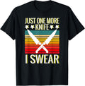 Just One More Knife I Swear Knife Making Knife Maker Knives Apparel | US Viral Style | Aesthetic Fit