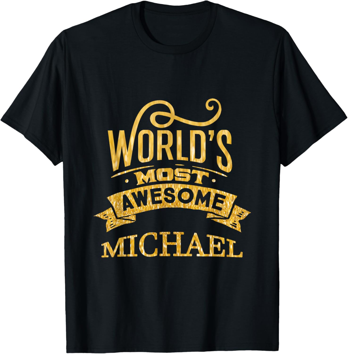 Michael - A Name that Inspires - Word most awesome Michael Apparel | Everyday Casual Wear