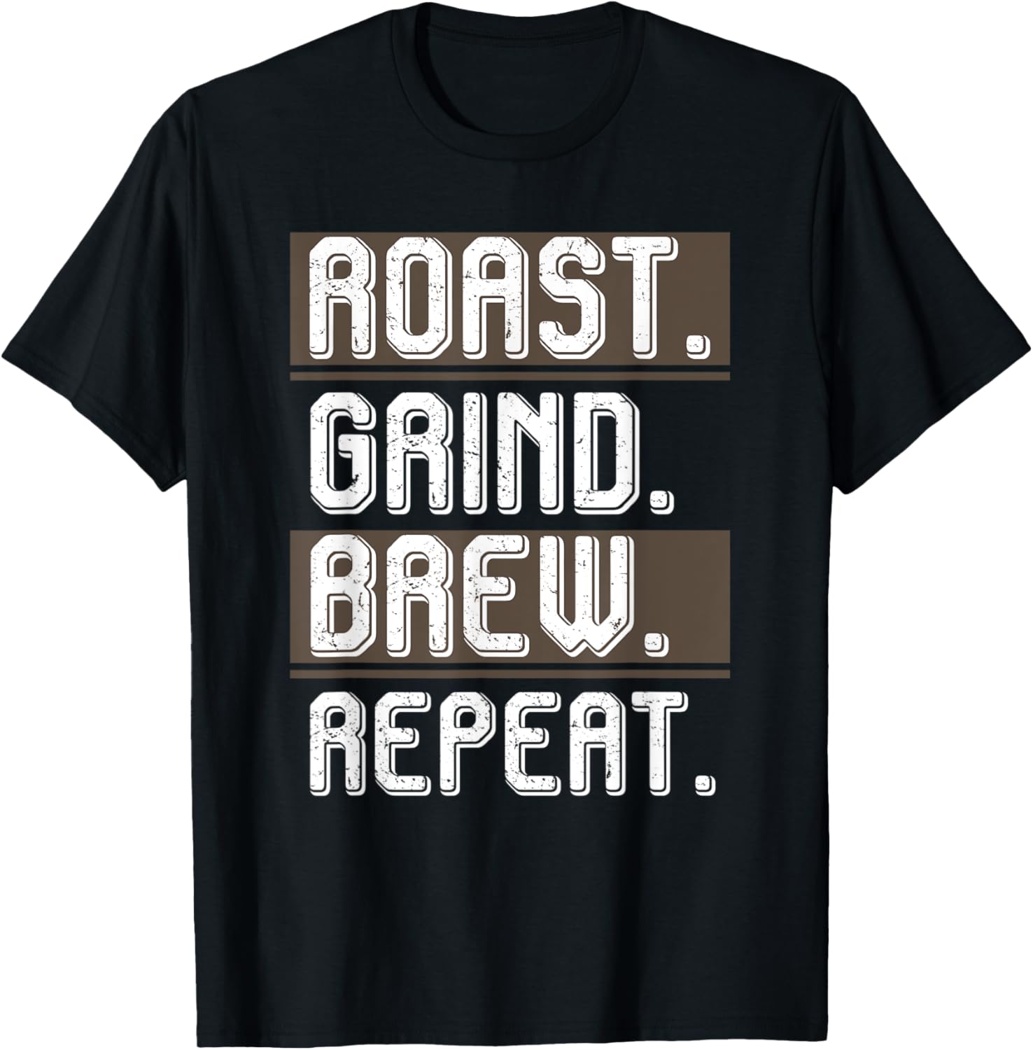 Roast Grind Brew Repeat Coffee Maker Barista Apparel | Best Seller Pick | Aesthetic Fit